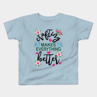 Crafting Makes Everything Better Sewing Machine Floral Kids T-Shirt